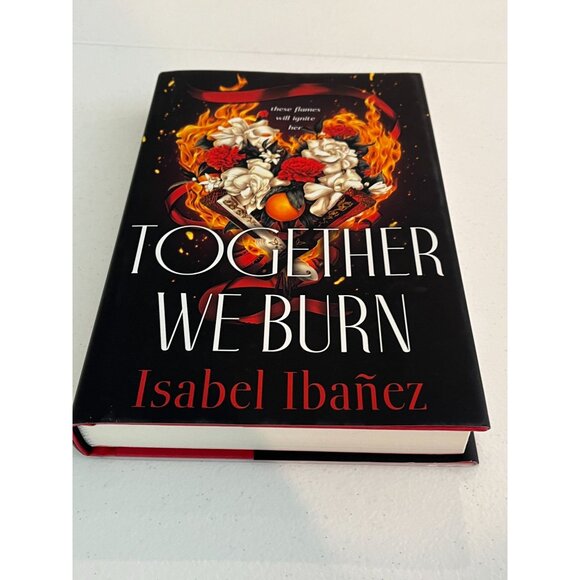 Together We Burn Book Teen Fiction Fantasy Romance Historical Isabel Ibanez - Picture 2 of 6